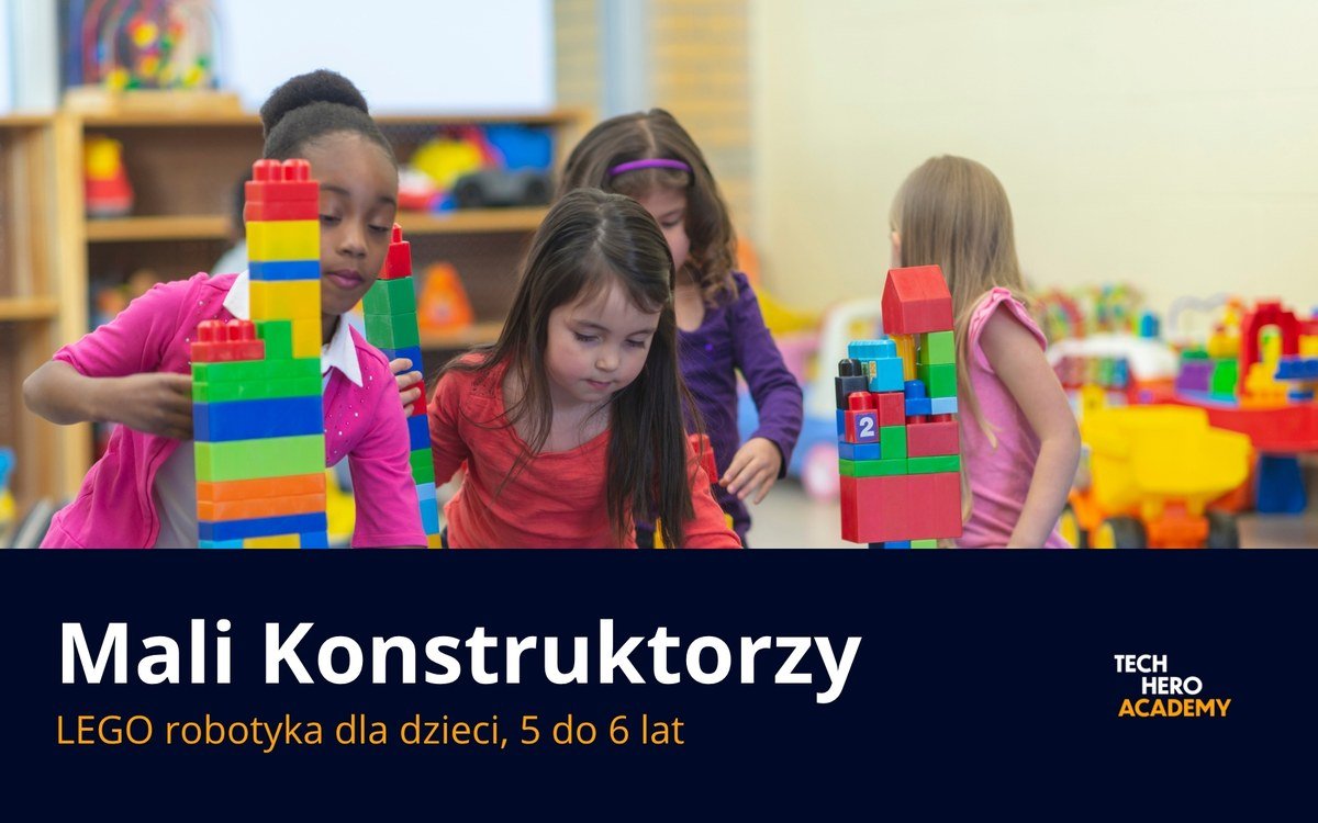 Mali Konstruktorzy, LEGO robotyka dla dzieci, 5 do 6 lat