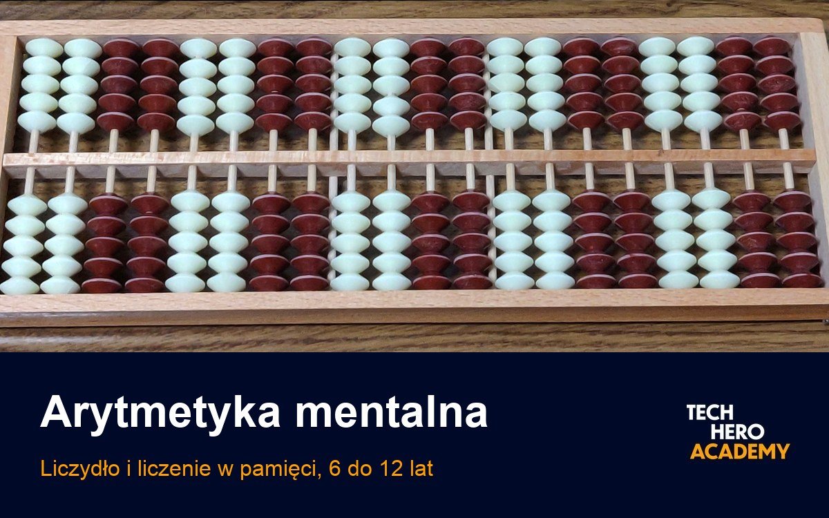 Arytmetyka mentalna dla dzieci: liczydło soroban na okładce kursu Tech Hero Academy
