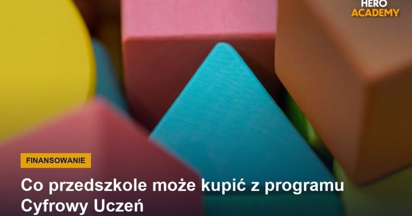 Co przedszkole może kupić z programu Cyfrowy Uczeń