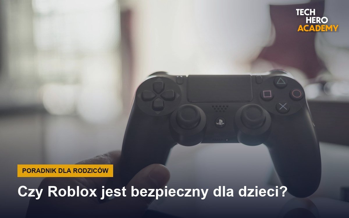 Czy Roblox jest bezpieczny dla dzieci?