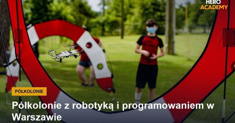 Półkolonie z robotyką i programowaniem w Warszawie