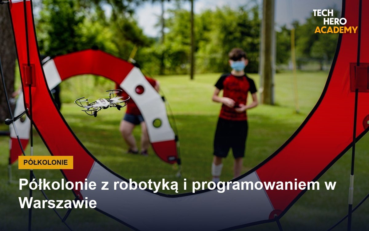 Półkolonie z robotyką i programowaniem w Warszawie