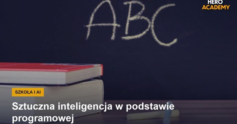 Sztuczna inteligencja w podstawie programowej